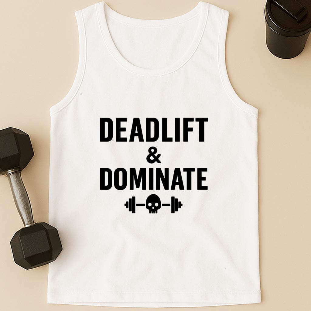 Deadlift & Dominate