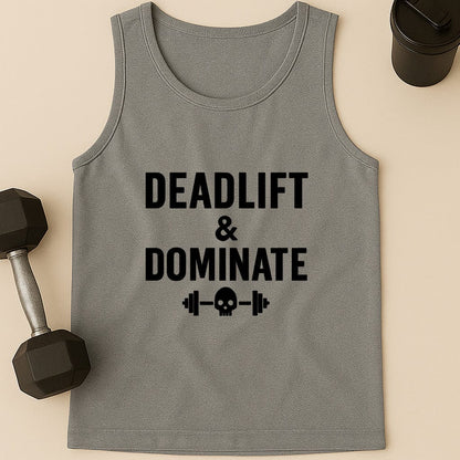 Deadlift & Dominate