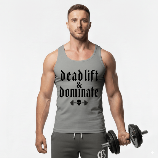 Deadlift & Dominate
