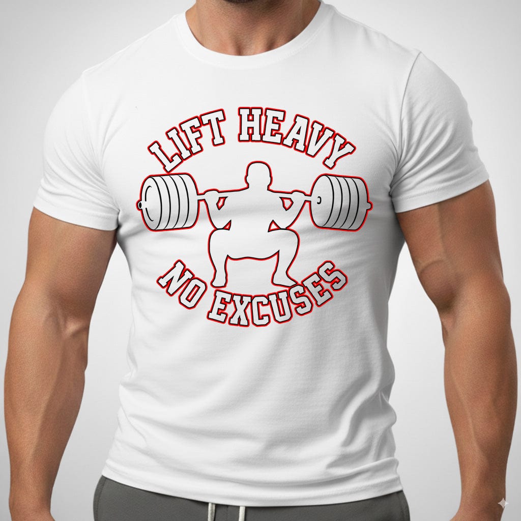 Lift Heavy No Excuses