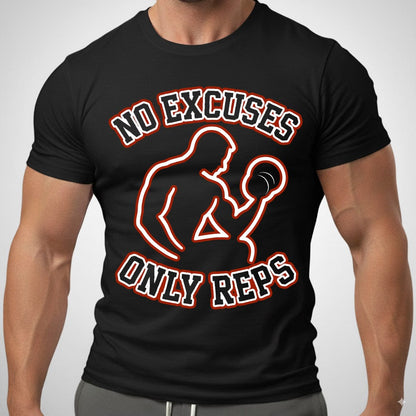 No Excuses, Only Reps