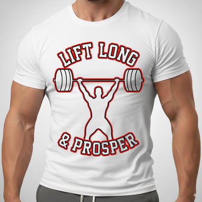 Lift Long And Prosper