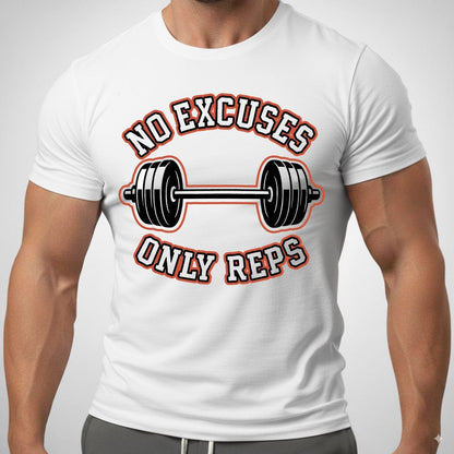 No Excuses Only Reps
