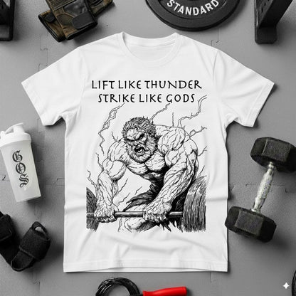 Lift Like Thunder, Strike Like Gods