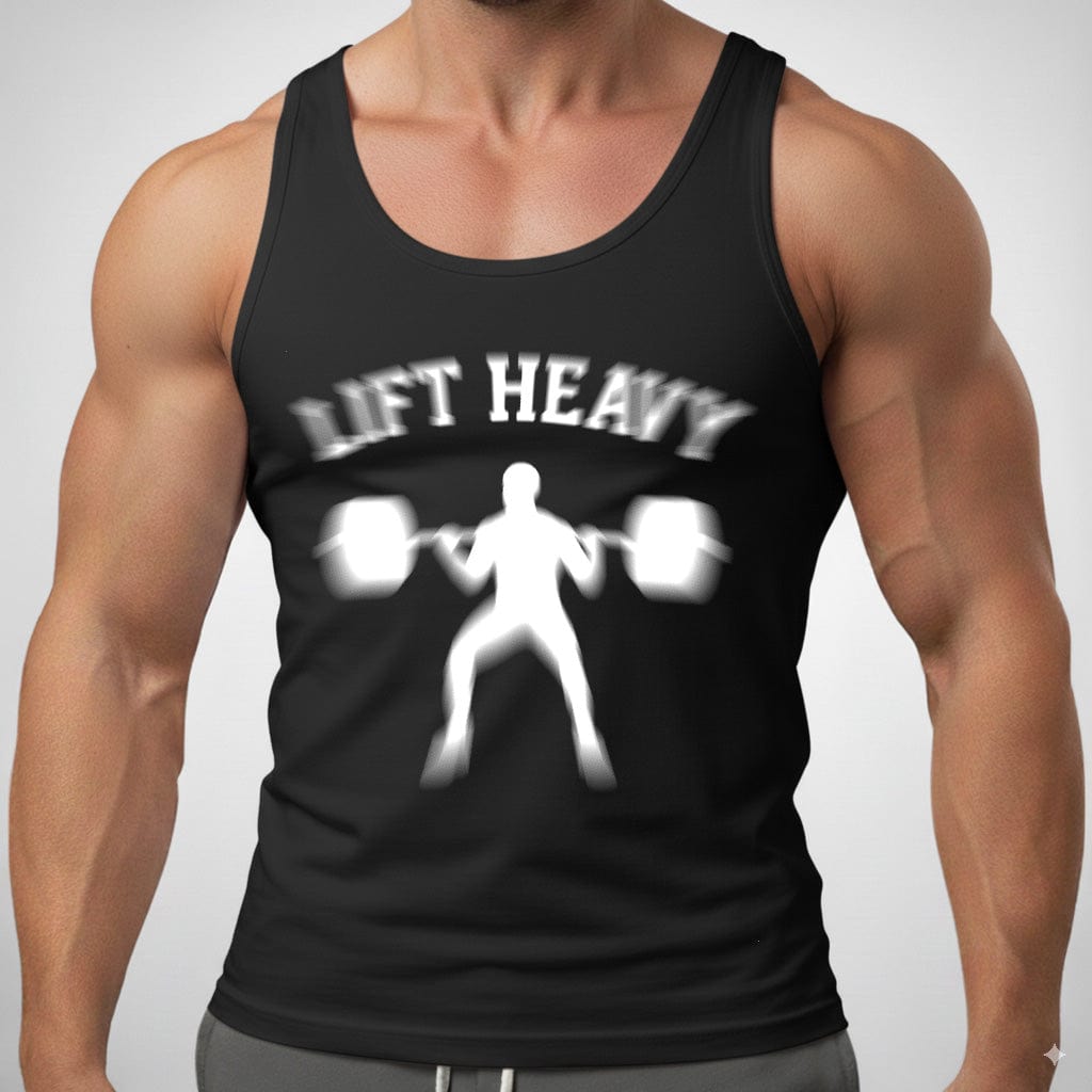 LIFT HEAVY