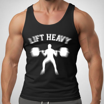 LIFT HEAVY