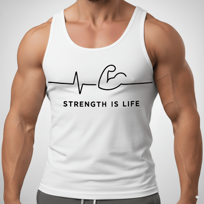 Strength Is Life